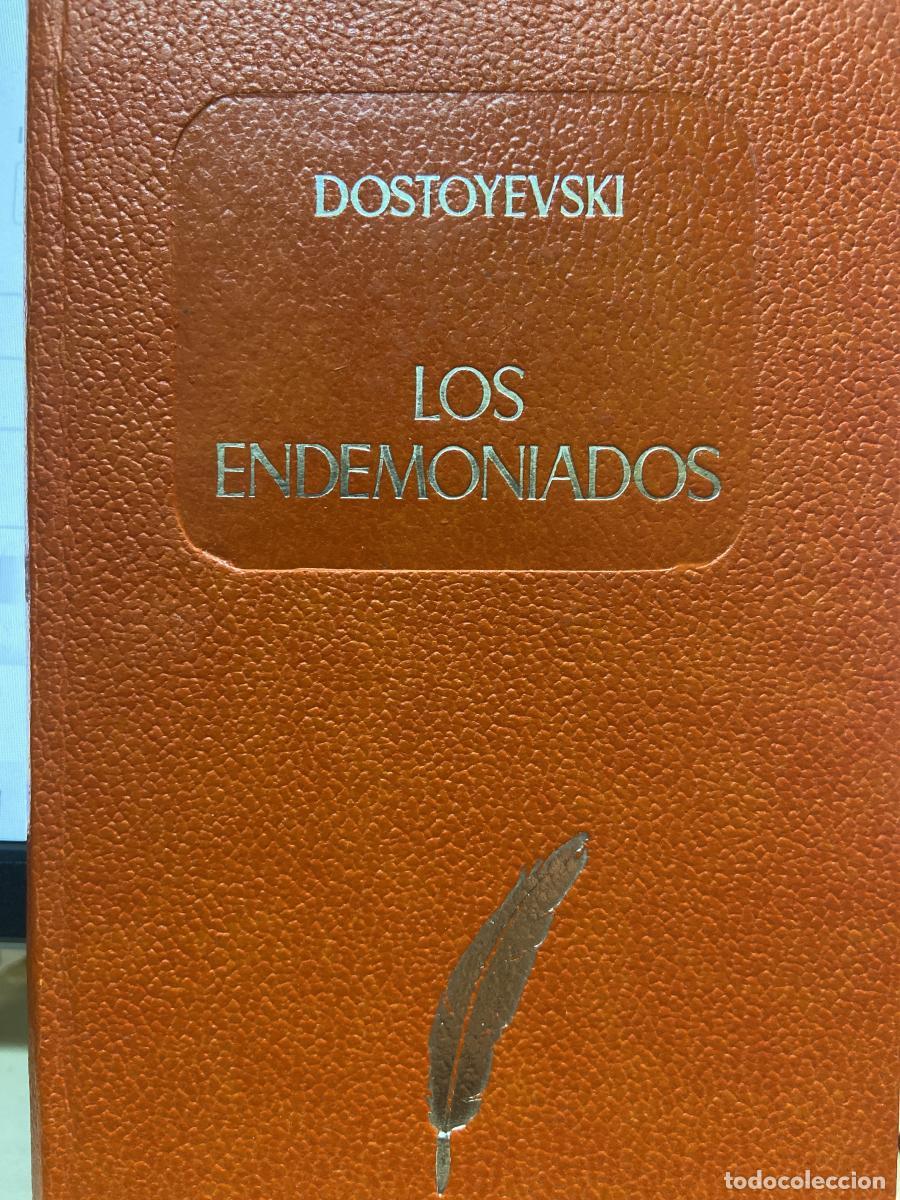 Libros: LOS ENDEMONIADOS. (con la incorporaci&oacute;n de la confesi&oacute;n de Stavroguin). - Fiodor Dostoyevski
