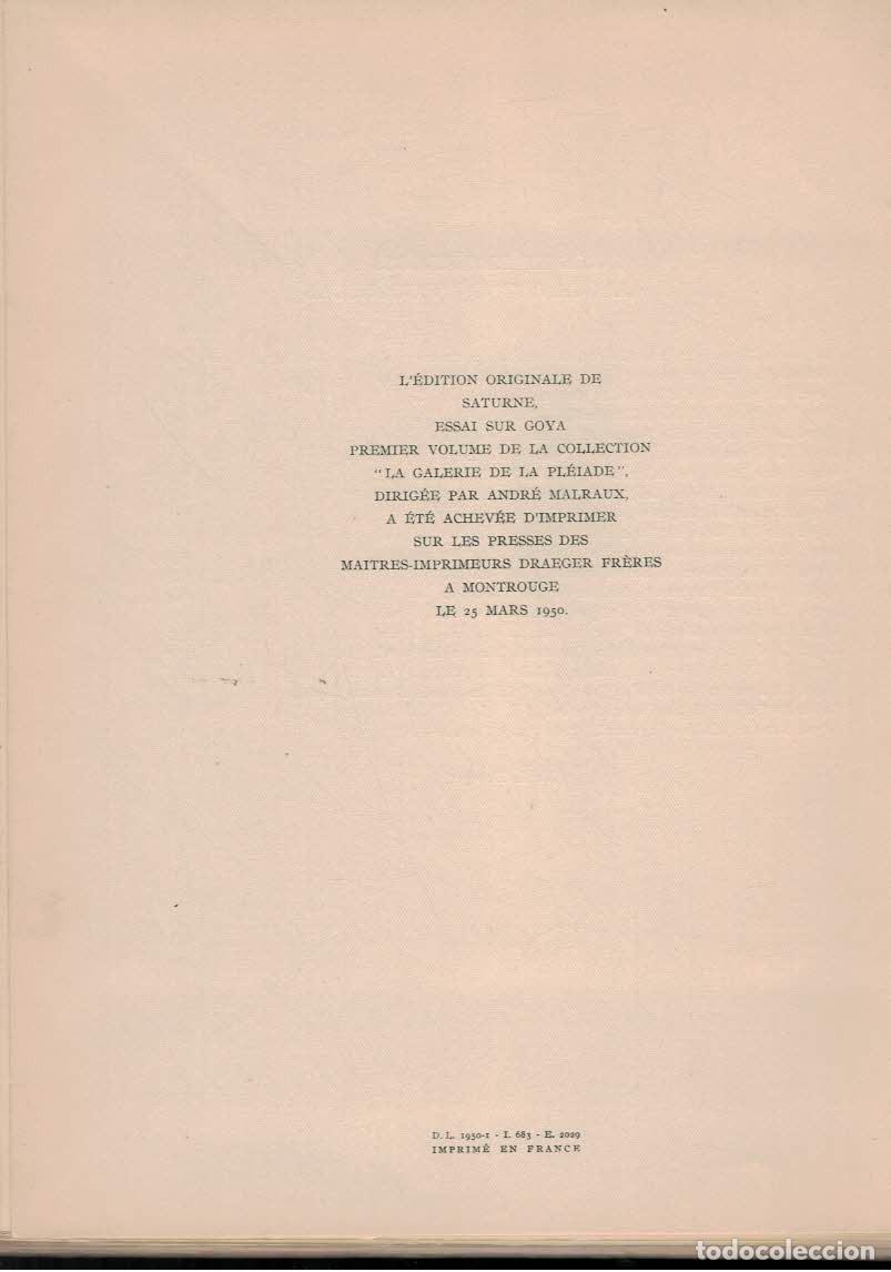 Libros: SATURNE. Essai sur Goya. - Malraux. Andr&eacute;, - Foto 7