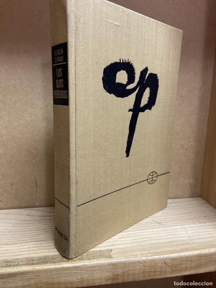 Libros: LOS OJOS PERDIDOS - Rafael Garc&iacute;a Serrano