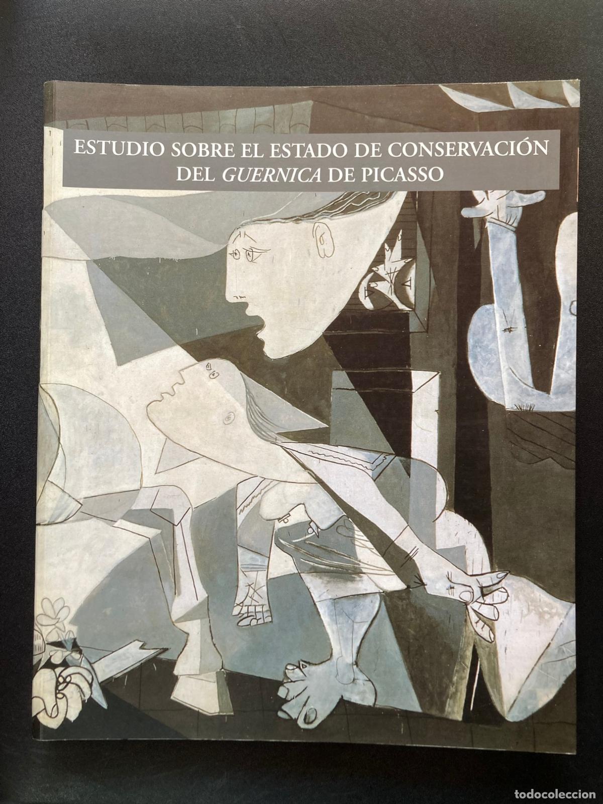 Libros: Fernando L&oacute;pez Cobos, ed. - Estudio sobre el estado de conservaci&oacute;n del Guernica de Picasso