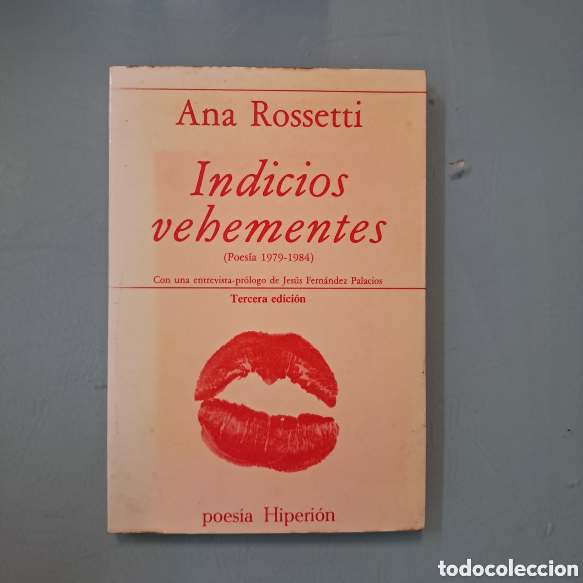 Libros: Ana Rossetti, Indicios vehemente, Hiperion - Foto 1