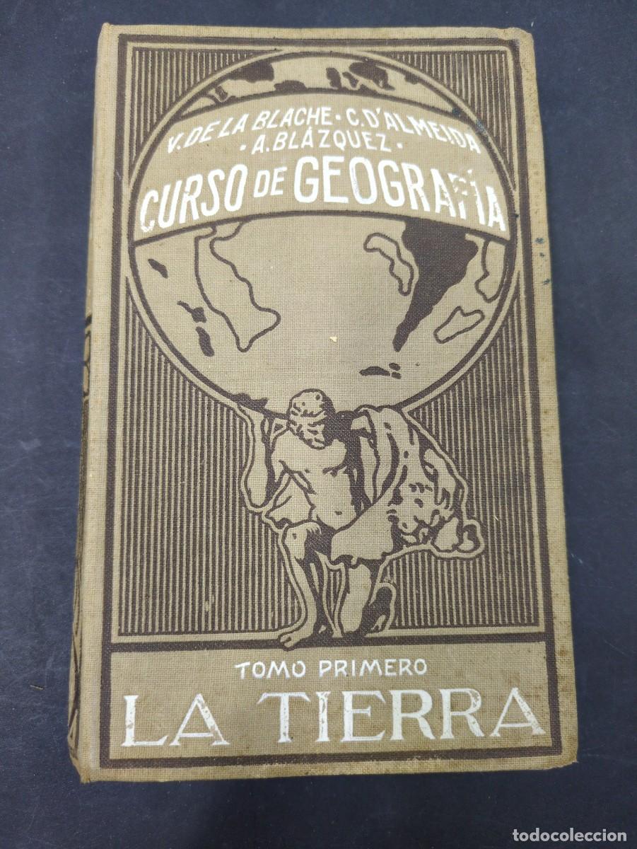 Libros: CURSO DE GEOGRAF&Iacute;A TOMO I (La Tierra).