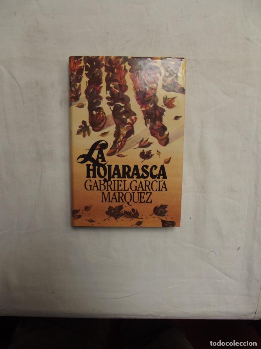 Libros: LA HOJARASCA DE GRABIEL GARCIA MARQUEZ