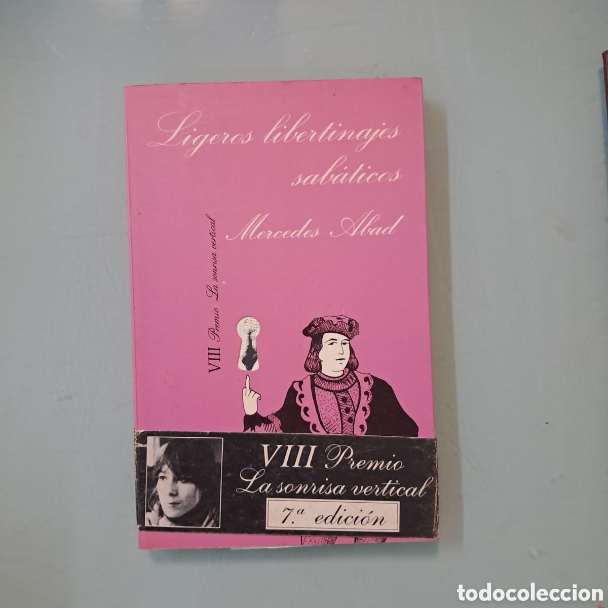 books: Mercedes Abad, Ligeros libertinaje sabaticos ,Tusquets