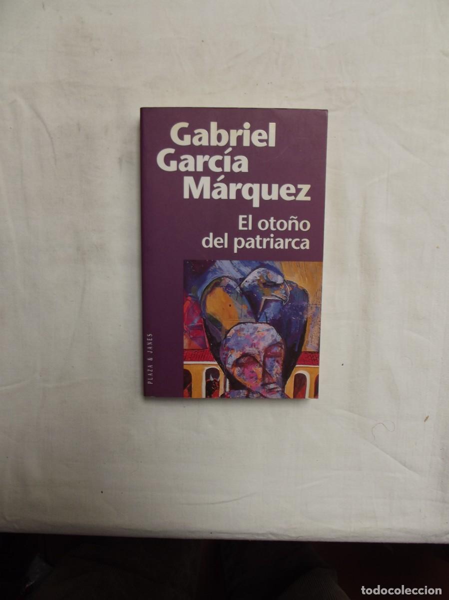Libros: EL OTO&Ntilde;O DEL PATRIARCA DE GRABIEL GARCIA MARQUEZ