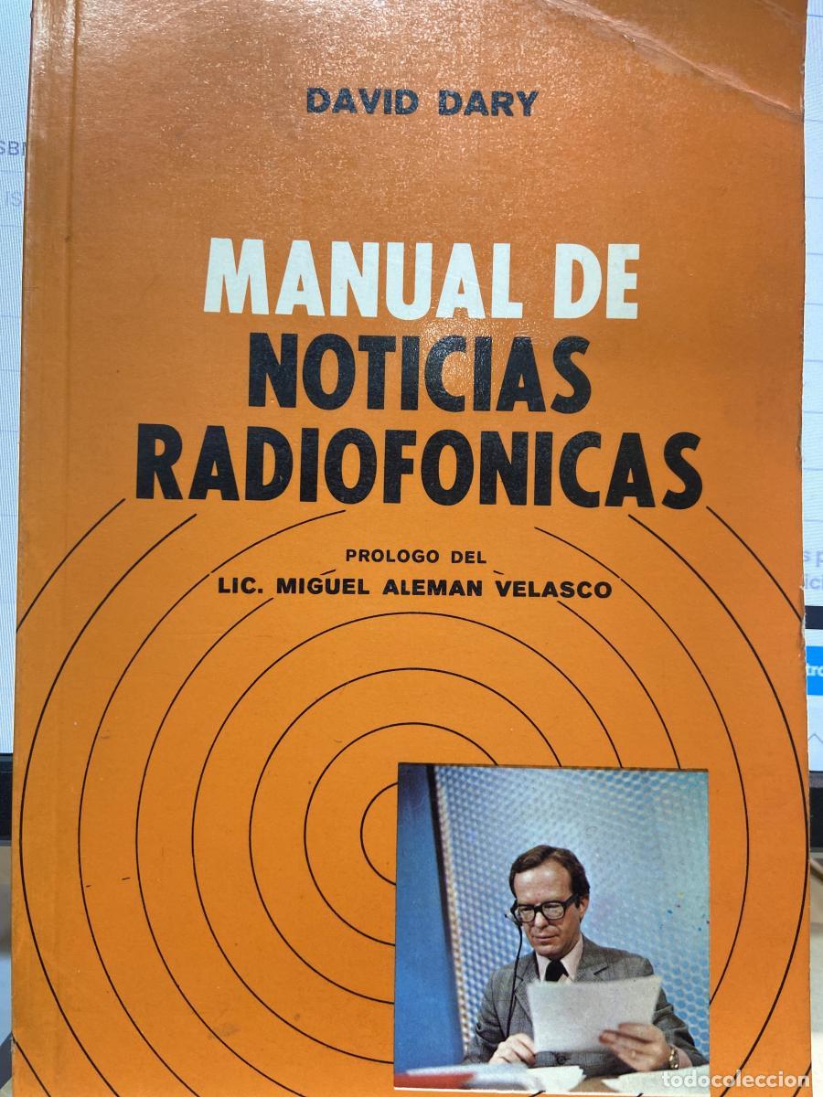 Libros: MANUAL DE NOTICIAS RADIOF&Oacute;NICAS. - David Dary.