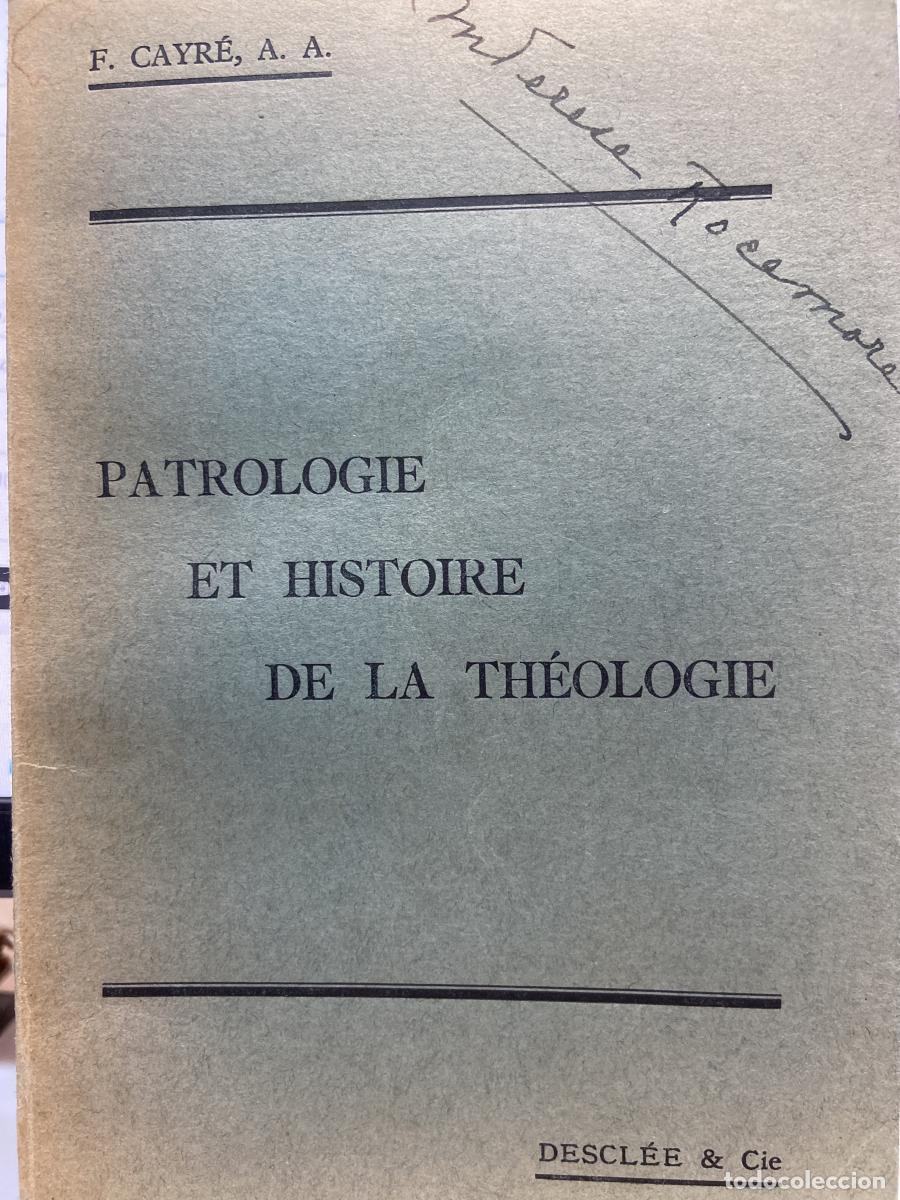 Libros: PATROLOGIE ET HISTOIRE DE LA TH&Eacute;OLOGIE. Tomo III - F. CAYR&Eacute;