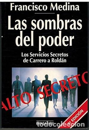 Libros: Las sombras del poder - Medina, Francisco tdk368 - Foto 1