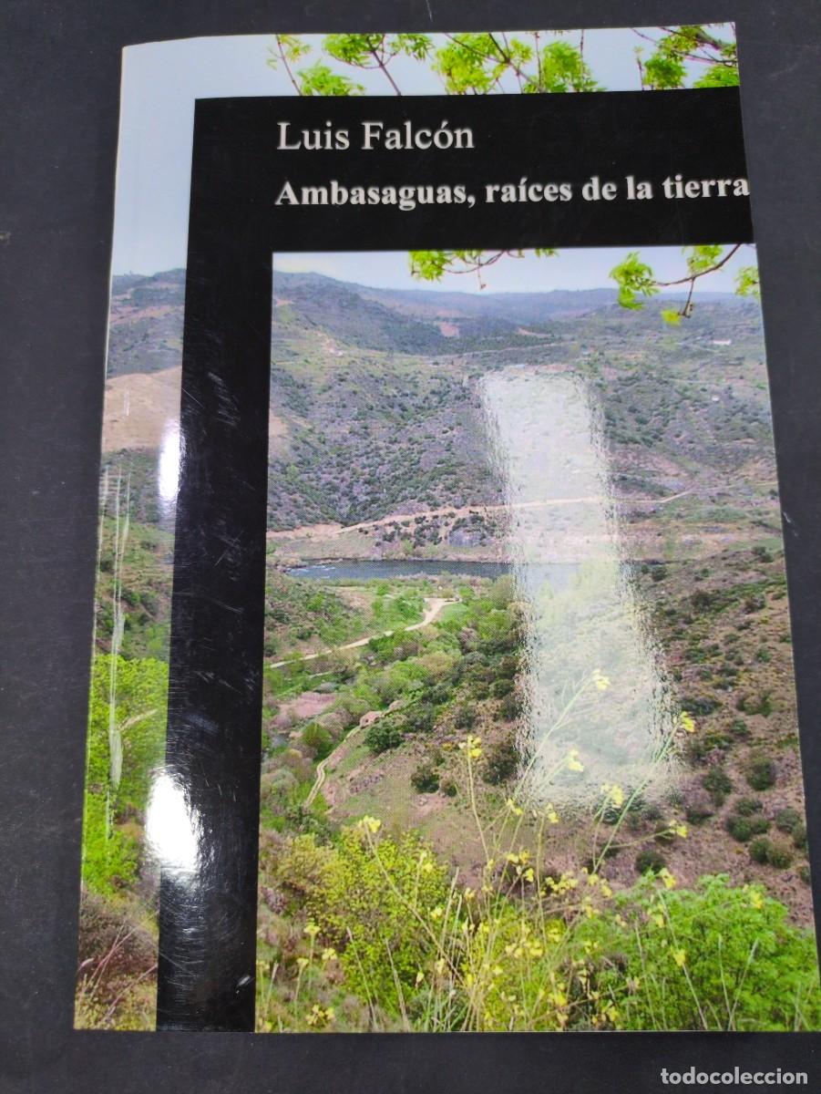Libros: AMBASAGUAS, ra&iacute;ces de la tierra luis falcon lulu