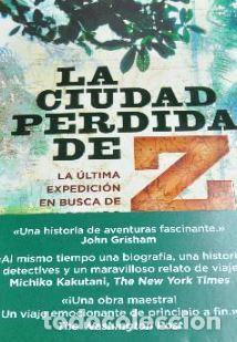 Libros: La ciudad perdida de Z. La &uacute;ltima expedici&oacute;n en busca del dorado - David Grann tdk368