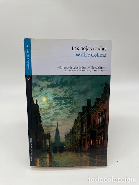 Libros: COLLINS, Wilkie. - Las hojas ca&iacute;das. - Foto 1