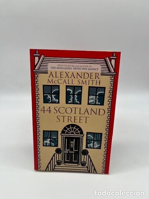Livres: McCALL SMITH, Alexander. - 44 Scotland Street.