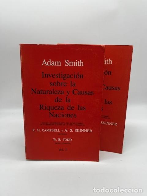 Livres: SMITH, Adam - Investigaci&oacute;n sobre la Naturaleza y Causas de la Riqueza de las Naciones. 2 vols.