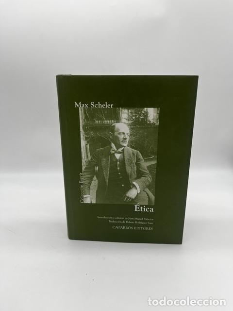 Livres: SCHELER, Max - &Eacute;tica. Nuevo ensayo de fundamentaci&oacute;n de un personalismo &eacute;tico.