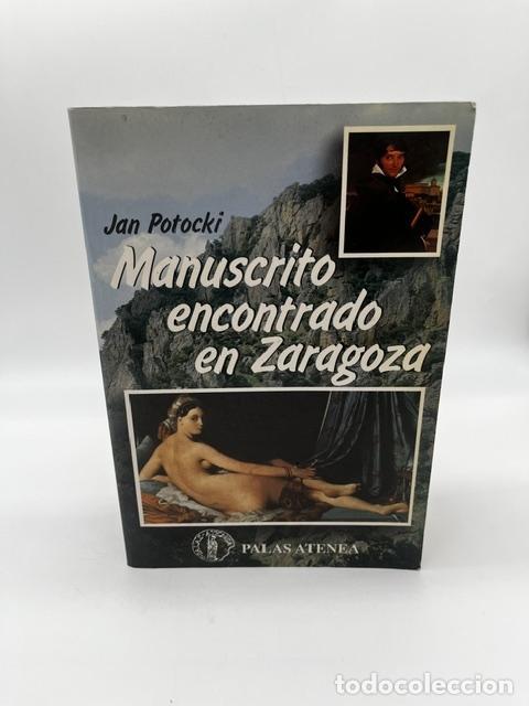 Libri di seconda mano: POTOCKI, Jan. - Manuscrito encontrado en Zaragoza.