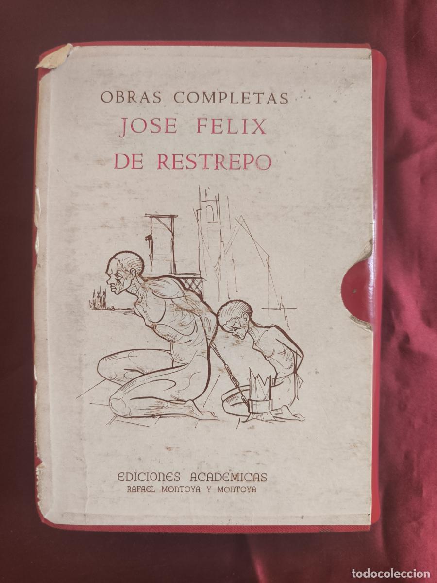 Livros em segunda m&atilde;o: Obras completas de Jos&eacute; F&eacute;lix de Restrepo - Jos&eacute; F&eacute;lix de Restrepo