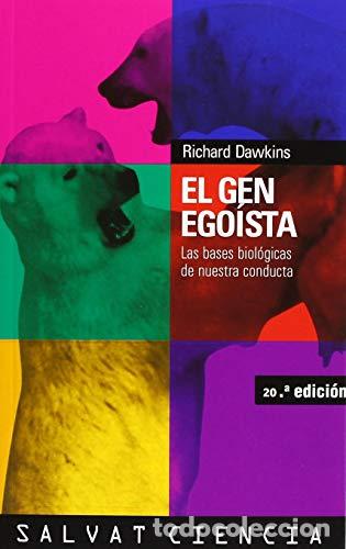 B&uuml;cher: El gen ego&iacute;sta - Dawkins, Richard