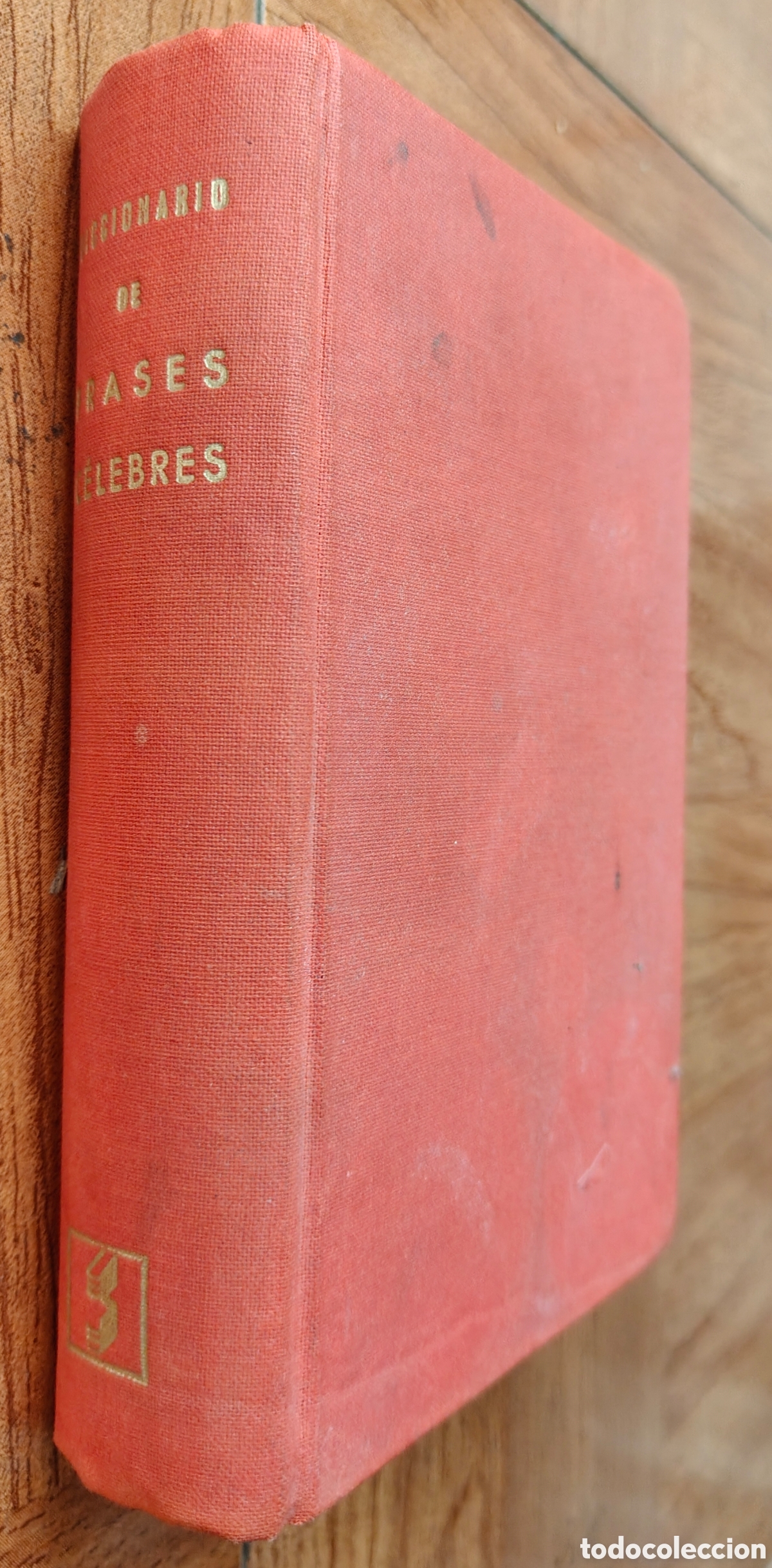 Libros: Diccionario de Frases C&eacute;lebres � 1971 - Jorge Sintes Pros