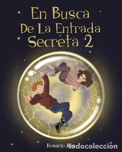 B&uuml;cher: En Busca de la Entrada Secreta 2- 9798460596713