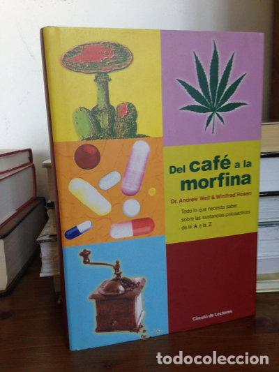 Livres: Del caf&eacute; a la morfina- 9788422683155