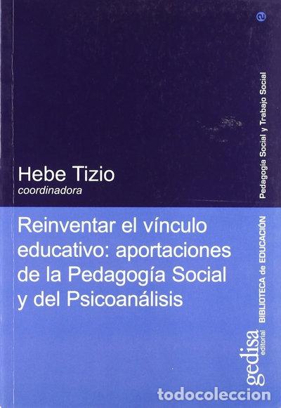 B&uuml;cher: Reinventar el v&iacute;nculo educativo- 9788474328769