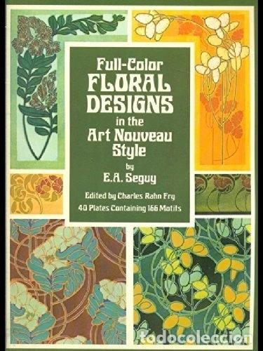 Libros: Full-Color Floral Designs in the Art Nouveau Style- 9780486234397