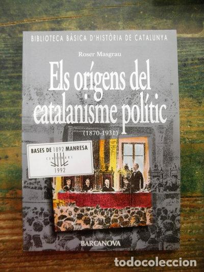Livres: Els or&iacute;gens del catalanisme pol&iacute;tic- 9788475337135