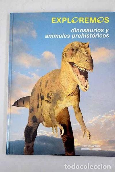 Libros: Dinosaurios y animales prehist&oacute;ricos- 9788426323026