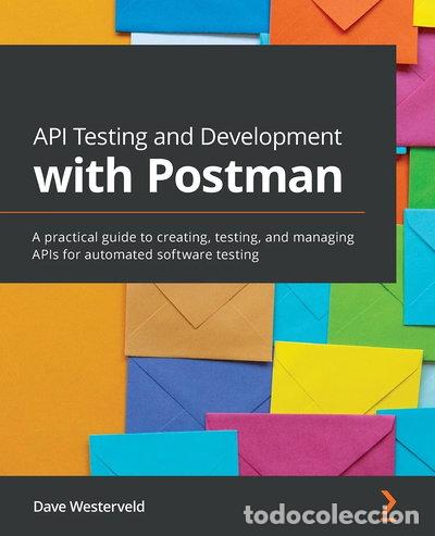 Libros: API Testing and Development with Postman- 9781800569201 - Foto 1