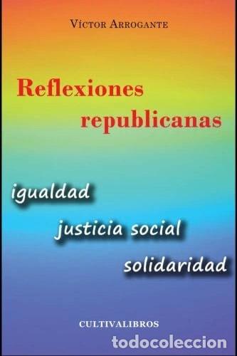 Libros: Reflexiones republicanas- 9781629340999