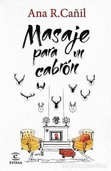Livres: Masaje para un cabr&oacute;n- 9788467043983