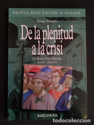 Livres: De la plenitud a la crisi- 9788475335926