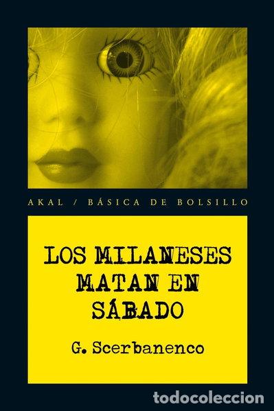 Livros em segunda m&atilde;o: Los milaneses matan en s&aacute;bado- 9788446034100