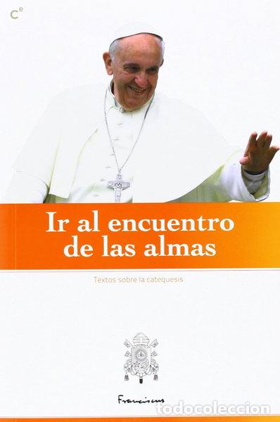 Livros em segunda m&atilde;o: Ir Al Encuentro De Las Almas- 9788415024743