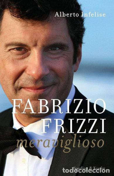 Libri di seconda mano: Fabrizio Frizzi meraviglioso- 9788820065843