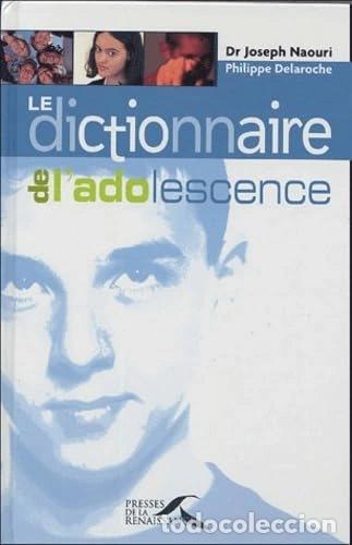 Libros: Le dictionnaire de l'adolescence- 9782856168738