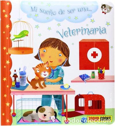 Libros: El meu somni de ser... Veterin&agrave;ria- 9788490247938