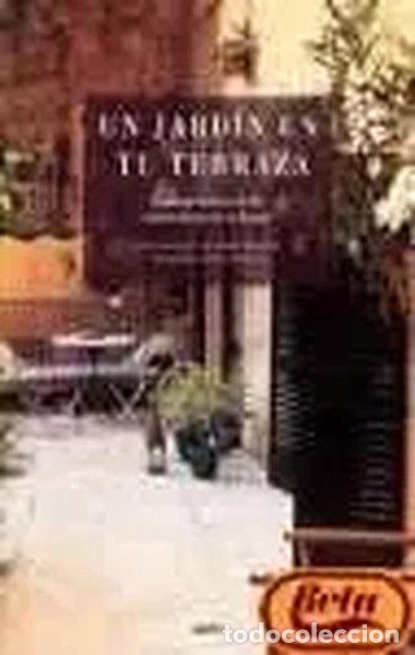Libros: Un jard&iacute;n en tu terraza- 9788425336775