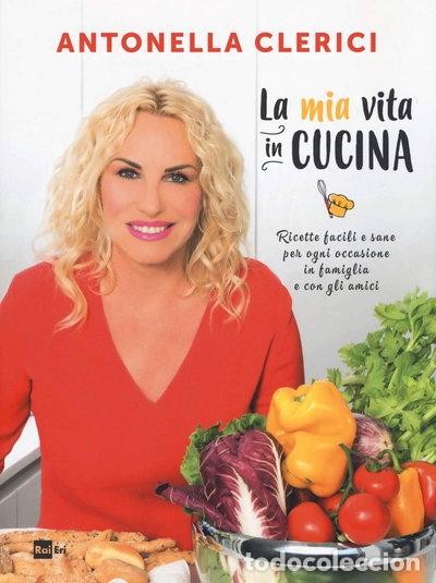 Libros: La mia vita in cucina- 9788839717184