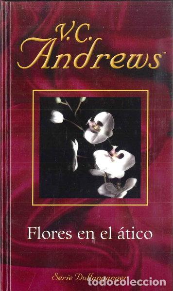 Libros: Flores en el &aacute;tico- 9788447103430
