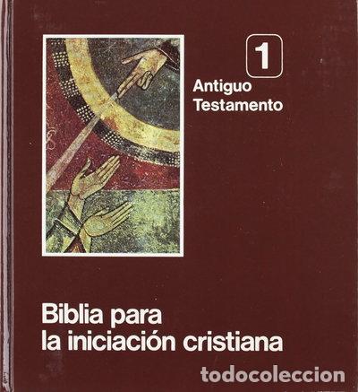 Libros: Biblia para la iniciaci&oacute;n cristiana- 9788471410061