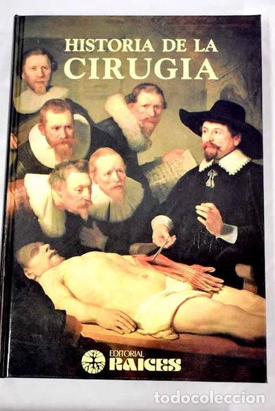 Libros: Historia de la cirug&iacute;a- 9788486115302