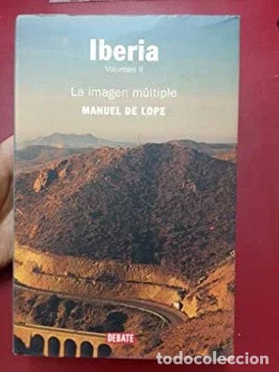 Libros: Iberia II: La imagen m&uacute;ltiple- 9788483066225 - Foto 1