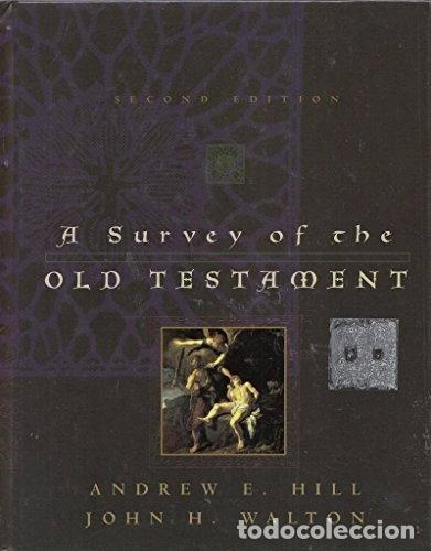 Libri di seconda mano: A Survey of the Old Testament- 9780310229032