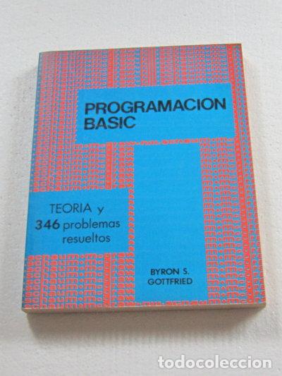 Libri di seconda mano: Programaci&oacute;n Basic. Teor&iacute;a y 346 problemas resueltos- 9789684510760