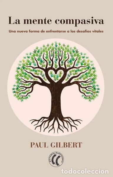 B&uuml;cher: La mente compasiva- 9788494759253