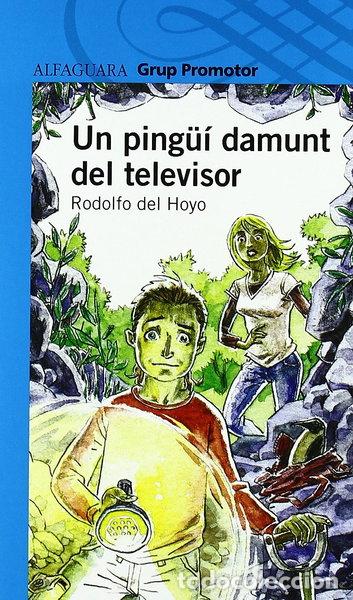 Livres: Un ping&uuml;&iacute; damunt el televisor- 9788479185862
