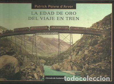 Livros em segunda m&atilde;o: La edad de oro del viaje en tren- 9788467246063