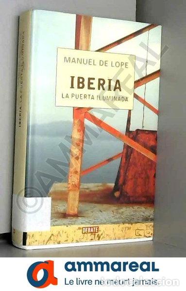 Libros: Iberia: La puerta iluminada- 9788483065297