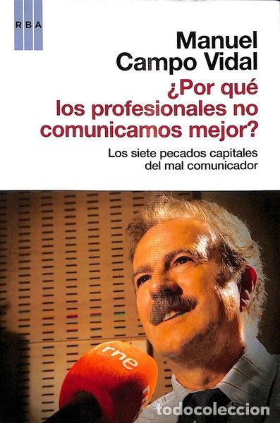 Libri di seconda mano: &iquest;Por qu&eacute; los profesionales no comunicamos mejor?- 9788490061244